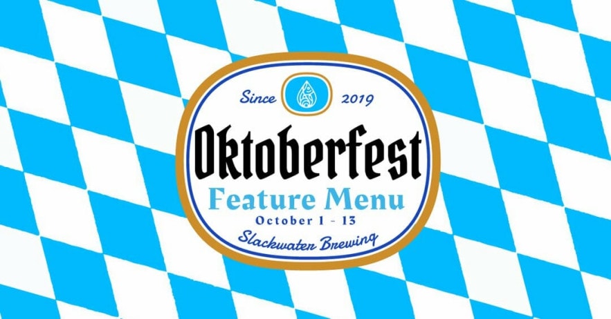 Slackwater Brewing in Penticton hosts Oktoberfest event, October 1st to 13th