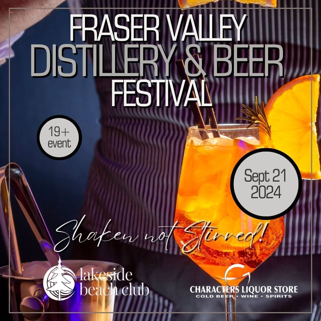 a graphic promoting the Fraser Valley distillery and beer festival in Chilliwack, BC
