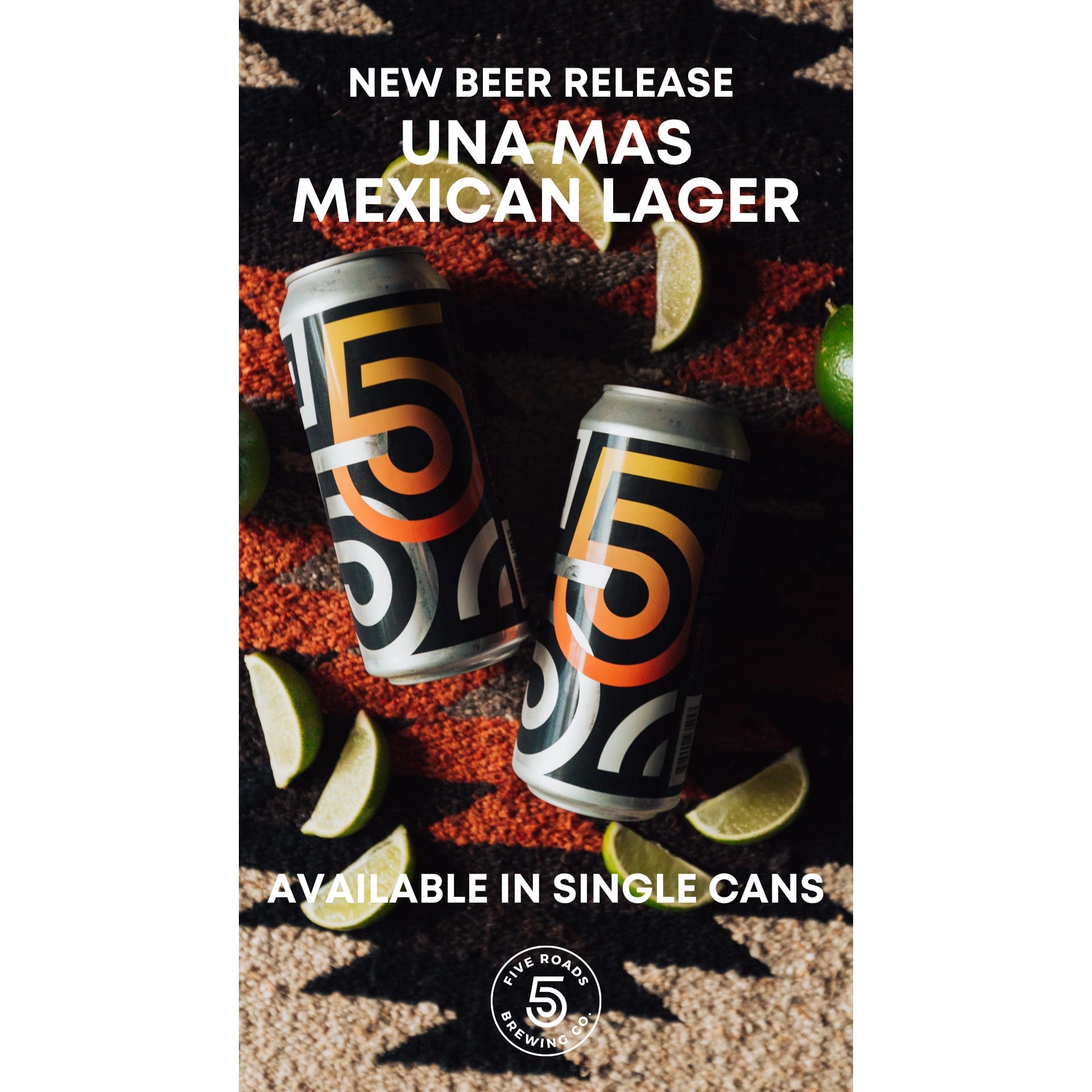 Una Mas Mexican Lager from Five Roads Brewing in Langley, BC (photo provided)
